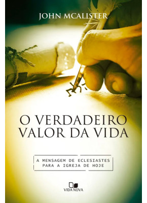 O Verdadeiro Valor da Vida