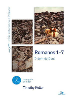 Série Estudando A Palavra - Romanos 1-7