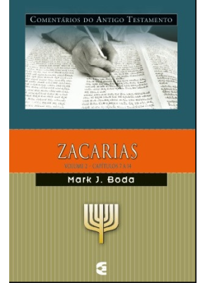 Comentário Do Antigo Testamento Zacarias volume 2 