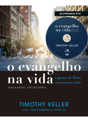 O Evangelho Na Vida