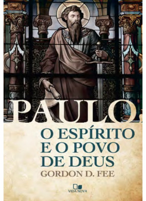 Paulo, O Espírito E O Povo De Deus