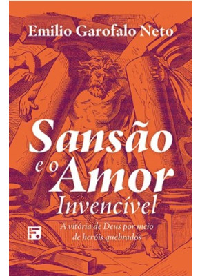 Sansão e o amor invencível