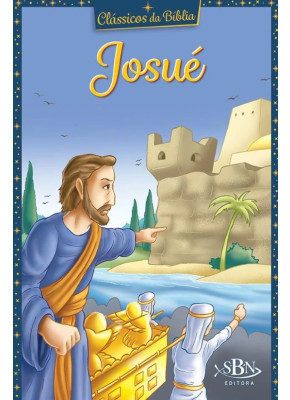 Clássicos Da Bíblia: Josué