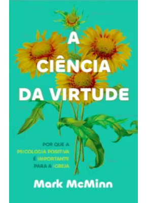 A Ciência da Virtude