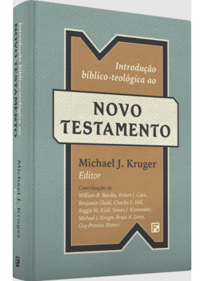 Introdução Bíblico Teológica ao Novo Testamento