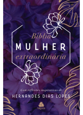 Biblia Mulher Extraordinária Lilás NVI 