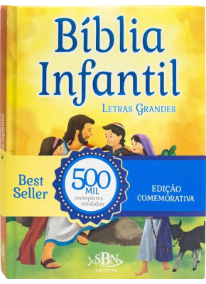 Bíblia Infantil Letras Grandes Edição Comemorativa