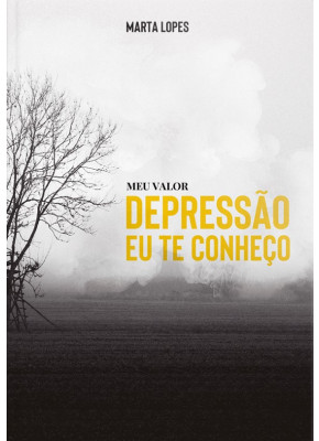 Depressão Eu Te Conheço