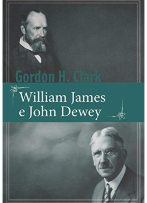 William James e John Dewey