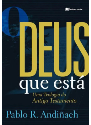 O Deus Que Está