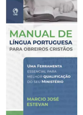 Manual de Língua Portuguesa para Obreiros Cristãos 