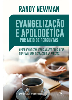 Evangelização e apologética por meio de perguntas