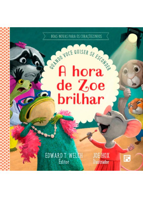 A Hora de Zoe Brilhar