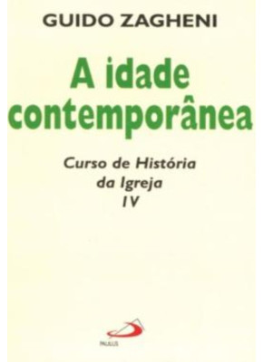 Idade Contemporânea, A Curso De Historia Iv