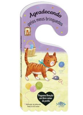 Peq Benção Livro Aviso de Porta Agradecendo Pelos Meus Brinquedos