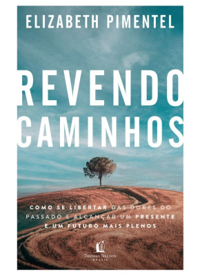 Revendo Caminhos