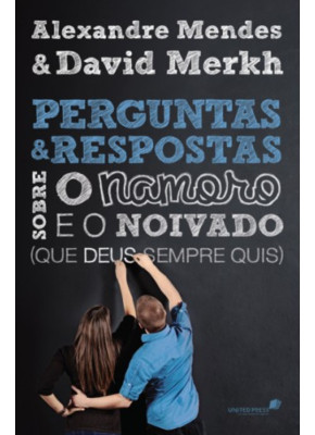 Perguntas E Respostas Sobre O Namoro E O Noivado