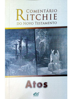 Comentário Ritchie N.T. Vol. 05 Atos brochura