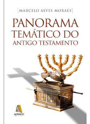 Panorama Temático do Antigo Testamento