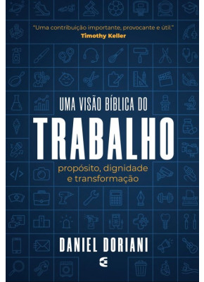 Trabalho Uma Visão Bíblica