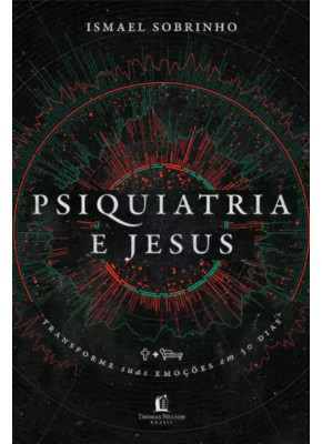 Psiquiatria e Jesus