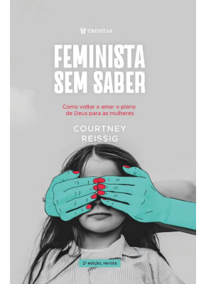 Feminista Sem Saber 2 Edição