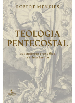 Teologia Pentecostal