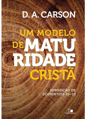 Um Modelo De Maturidade Cristã