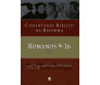 Comentário Bíblico Da Reforma - Romanos 9-16