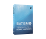 Batismo A Porta De Entrada Na Membresia Da Igreja