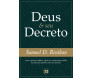 Deus E Seu Decreto