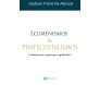 Ecumenismos E Pentecostalismos