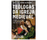 Teólogas da Igreja Medieval
