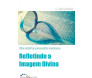 Refletindo A Imagem Divina