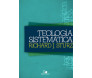 Teologia Sistemática - Richard J. Sturz