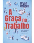 A Graça no Trabalho