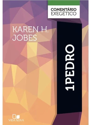 1 Pedro | Comentário Exegético