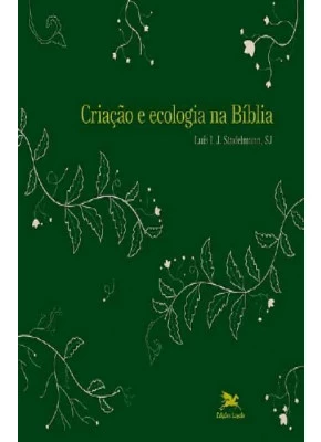 Criação E Ecologia Na Bíblia      