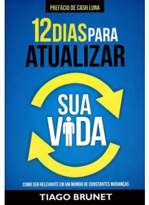 12 Dias Para Atualizar Sua Vida
