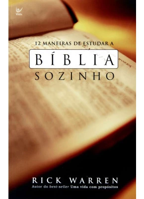 12 Maneiras De Estudar A Bíblia Sozinho      