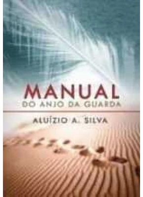 Manual Do Anjo Da Guarda