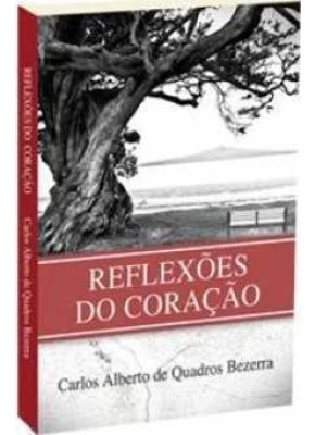Reflexões Do Coração