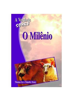 A Verdade Sobre – O Milênio