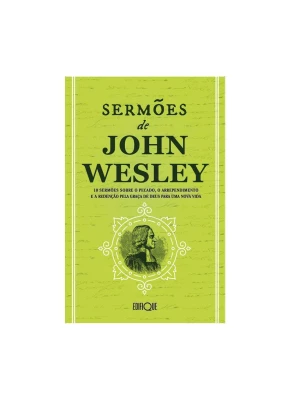 Sermões De John Wesley - 10 Sermões Sobre O Pecado Vol 2 