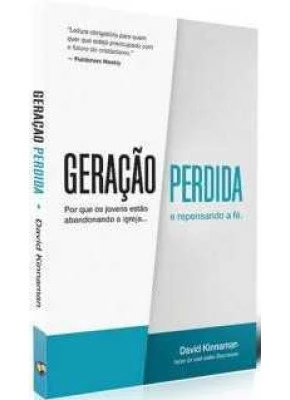 Geracao Perdida - Por Que Os Jovens Estao Abandonando...