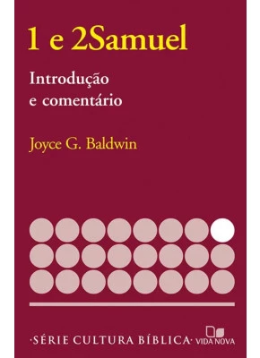 1 E 2 Samuel - Introdução E Comentário