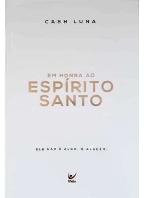 Em Honra Ao Espírito Santo