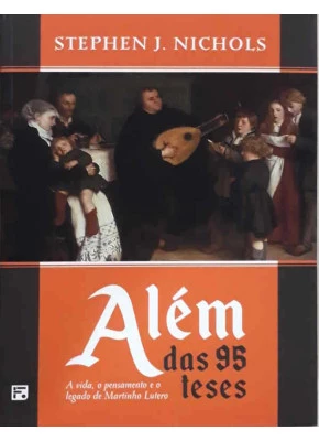 Além Das 95 Teses