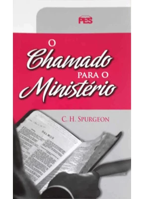 O Chamado Para O Ministério