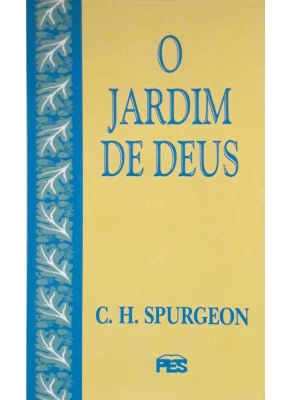 O Jardim De Deus
